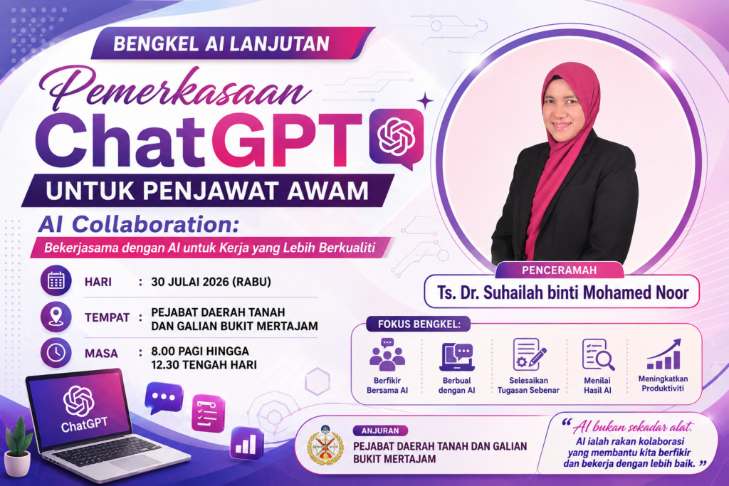 Bengkel AI Lanjutan Pemerkasaan ChatGPT untuk Penjawat Awam